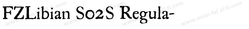 FZLibian S02S Regula字体转换
